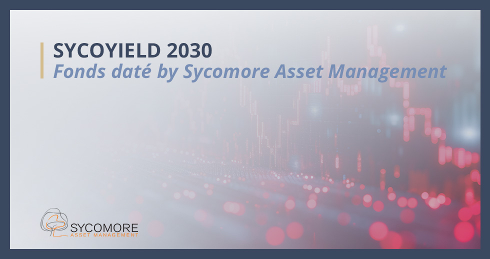 Fonds Sycoyield 2030