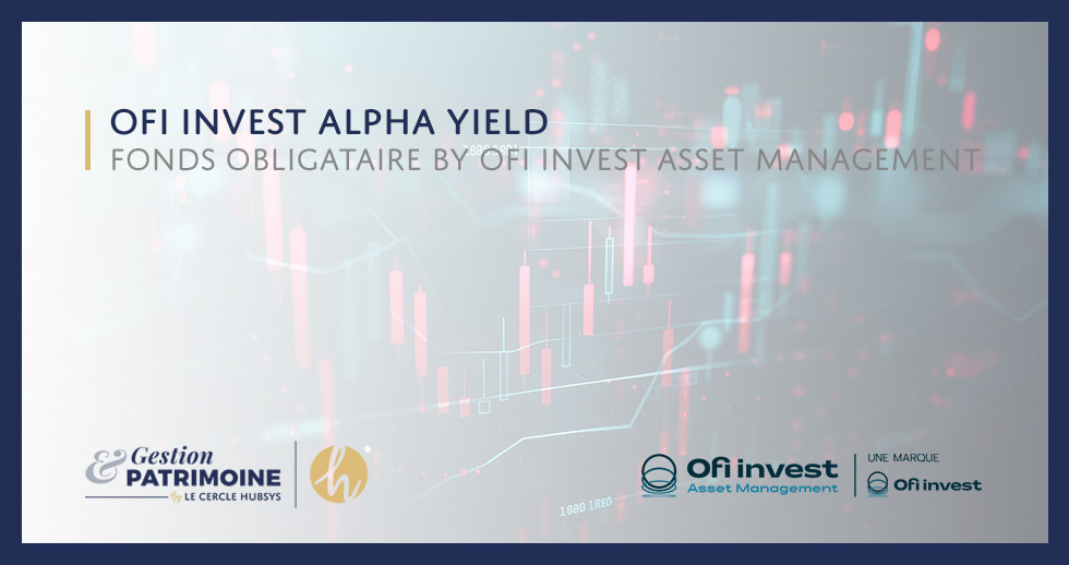 Ofi Invest Alpha Yield